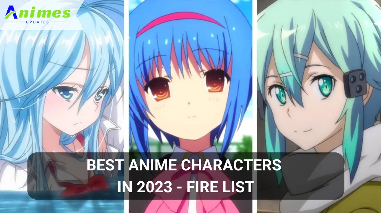 BEST ANIME CHARACTERS IN 2023 - FIRE LIST