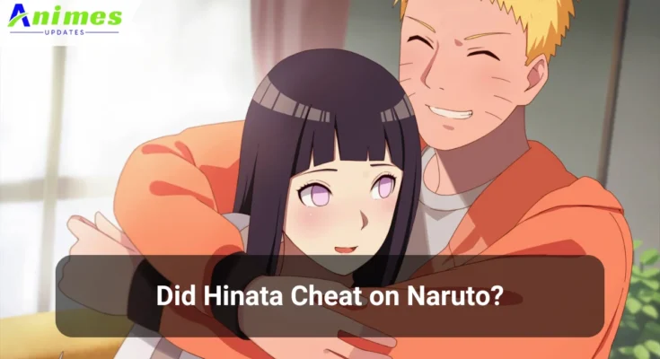 Did Hinata Cheat on Naruto