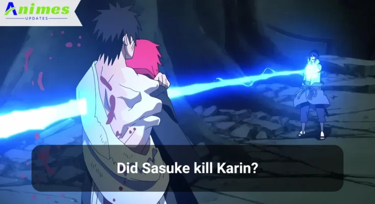 Did Sasuke kill Karin