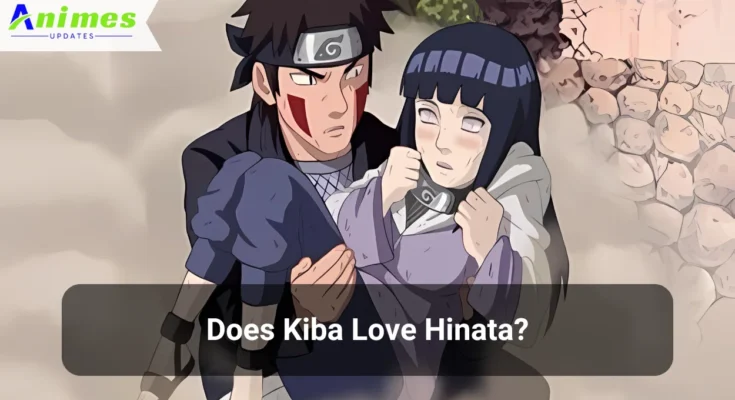 Does Kiba Love Hinata